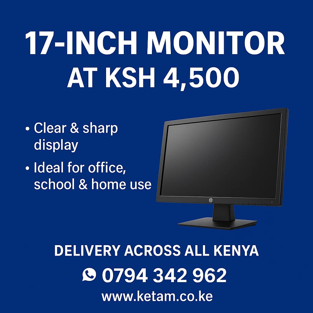 17-Inch Computer Monitor – Affordable Price in Kenya | KETAM